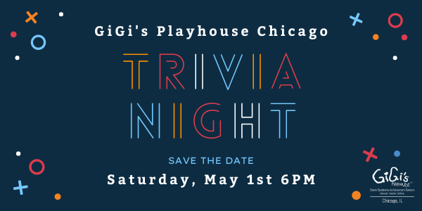 Canceled Gigi S Playhouse Chicago Virtual Trivia Night Chicago Down Syndrome Awareness Center